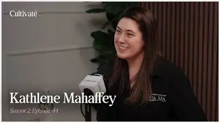 Cultivate CNY Episode #89: Wellness, Communication, and Connection ft. Kathlene Mahaffey
