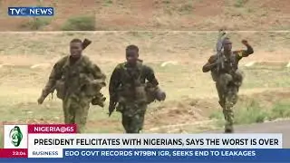 Nigeria @ 65 | Pressident Felicitates With Nigerias, Says The Worst Is Over