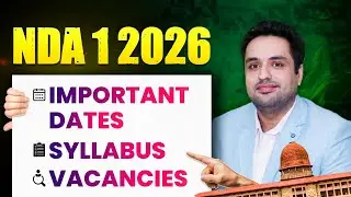 NDA 1 2026 Form Notification | Important Dates, Syllabus, Vacancy, Eligibility, Exam | NDA Coaching