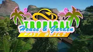 Tropical House & Garden - Fast Build - Planet Zoo