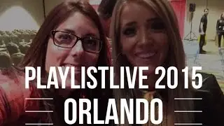 PlayListLive Orlando 2015