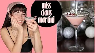 Christmas Martini 2020- Miss Claus Martini