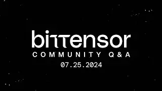 Ledger Integration + Funds Retribution | Bittensor Community Q&A-003 | 25th July 2024