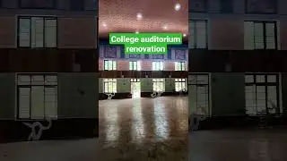 College Auditorium renovation #india #shortsvideo #shortsviral #fun #love #status #reach