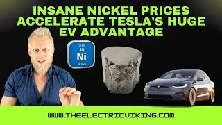 INSANE nickel prices accelerate Tesla's huge EV advantage