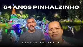 Comemoração do aniversário de 64 anos de Pinhalzinho SC 🎂