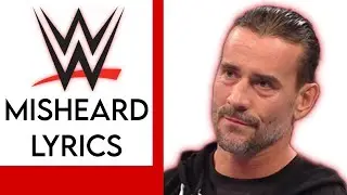 54 WWE misheard lyrics to make your day better