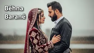 Behna Barane - Kurdish Music KMV 