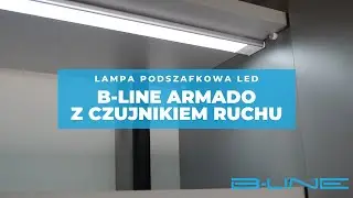 B-Line Armado &ndash; bezprzewodowa podszafkowa lampa LED z czujnikiem ruchu i 3 barwami światła