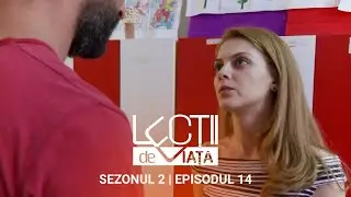 Lecții de viață - Sezonul 2, Episodul 14