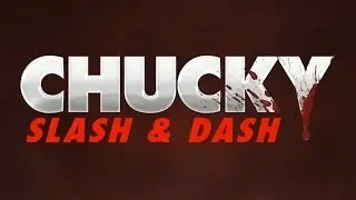 Official Chucky: Slash & Dash Launch Trailer