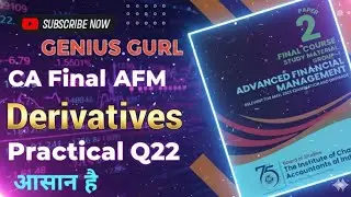Derivatives Question 22 CA Final AFM by GENIUS GURL Study Material Solutions 