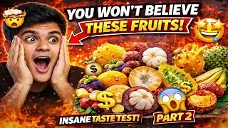 You Won&rsquo;t Believe These Fruits 😱💰 | INSANE Taste Test PART 2 #viral
