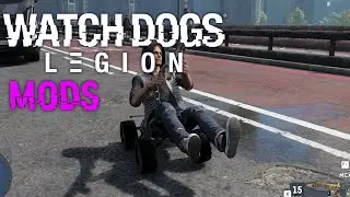 So I Tried Watch Dogs Legion Mods