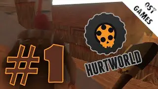 Hurtworld play #1 &rArr; Первое знакомство