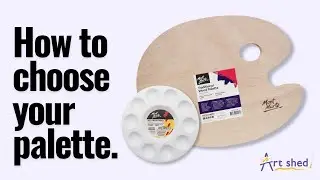How to choose your paint palette | Mont Marte Palettes