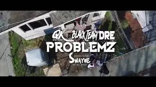 Qk OfTha MgBoyz & BlackTeam Dre 