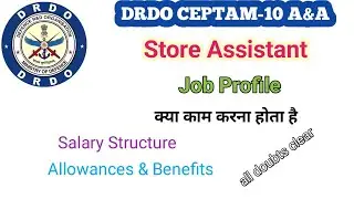 drdo store assistant job profile | drdo ceptam 10 store assistant salary #drdo