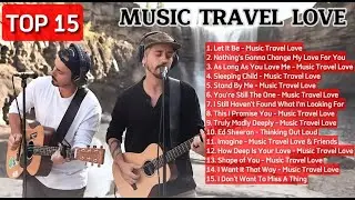 Music travel love let it be - Non Stop Song (Playlist 2024)