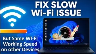 How to Fix Slow Wi-Fi on Windows 10/11 | Ultimate Troubleshooting Guide