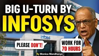 Infosys&rsquo;s New Work-Life Balance Policy | Rejection of Narayan Murthy&rsquo;s 70-Hour Workweek?