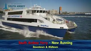 Take the New South Amboy Ferry