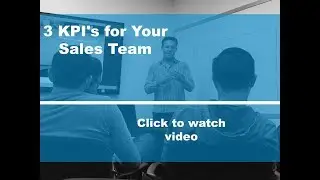 3 KPIs for your Sales Team