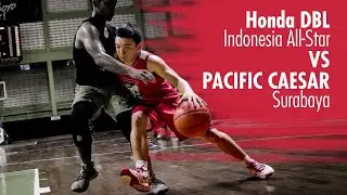 Kalahkan Pacific Caesar!!!! Honda DBL All-Star VS Jr. Pacific Caesar Surabaya