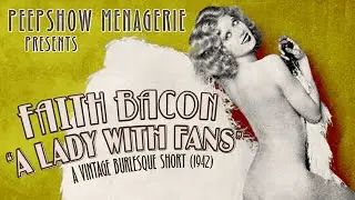 Burlesque Legend Faith Bacon in 