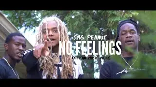 SMG PEANUT - NO FEELINGS (Official Music Video)Shot By @MTAMINC