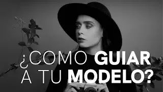 &iquest;Como guiar a tu MODELO cuando no habla tu IDIOMA?