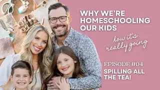 EASY HOMESCHOOL PROGRAM FOR FIRST TIMERS | E4