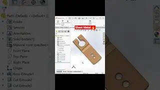 SolidWorks Tips And Tricks | Sheet Metal