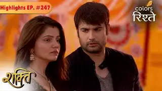 Mallika leaves Harman and Soumya alone | Shakti | Highlights | Episode 247 | Colors Rishtey