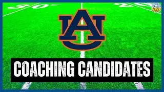 Auburn Football Coaching Search: Who Are The Top Candidates?