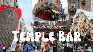 The Temple Bar, Dublin City Centre, Ireland, Tour