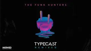 The Funk Hunters - Come My Way feat. LIINKS & Wet Paint (Odjbox Remix)