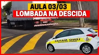 COMO PASSAR SOBRE QUEBRA-MOLAS NA DESCIDA.