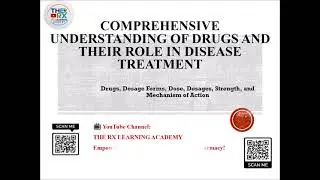 Understanding Drugs, Dosage Forms, Doses, Strength & Their Role in Disease Treatment