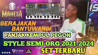 GRAJAKAN BANYUWANGI - PANJAK KOPLO KEMPUL PEGON MAHESA MUSIC - STYLE SEMI ORG 2021-2024 #setterbaru