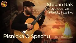 Pisnicka O Spechu - Minutova Sola - II. Pisnicky Beze Slov - Stepan Rak