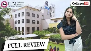 Everything You Need to Know About ITM NAVI MUMBAI :Review 2025| Campus Tour | Packages | Placements