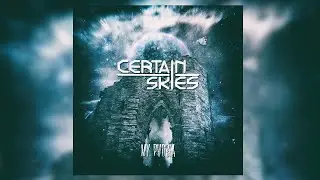 CERTAIN SKIES - Wake Up (Official Audio)