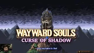 WAYWARD SOULS PC Let's Play: Roguelite Action RPG