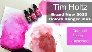 Brand New 2020 Release Ranger Alcohol Ink Swatches (Gumball, Fiesta, Rosewood) - Tim Holtz