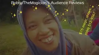 The magic show was so creative and so funny, audience review, Maple Ridge BC, magic was real he says