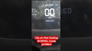 ola s1x drive mode park mode problem #ola #olaelectric #olas1pro #automobile