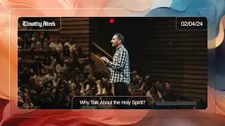 Why Talk About the Holy Spirit? // John 14:16-26 // Watermark Community Church
