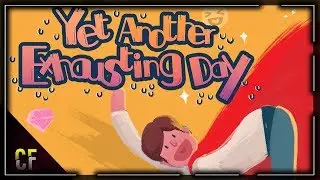 Yet Another Exhausting Day - Itch.io Rage