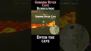 Where To Find Gorondi River Cave Bubbulfrog | #Zelda Tears of the Kingdom #totk